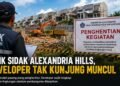 Alexandria Hills Disidak DLHK, Developer Tak Ada di Lokasi